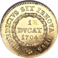 reverse of 1 Ducat - Trade Coinage (1794) coin with KM# 148 from Swiss cantons. Inscription: BENEDICTVS SIT IEHOVA DEVS 1 DVCAT 1794