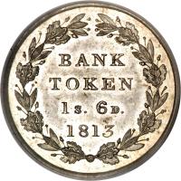 reverse of 1 Shilling 6 Pence - George III - Bank of England Token (1812 - 1816) coin with KM# Tn3 from United Kingdom. Inscription: BANK TOKEN 1s. 6D. 1813