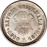 obverse of 1 Real (1872 - 1878) coin with KM# 148 from Guatemala. Inscription: REPCA DE GUATEMALA 15 DE SETRE DE 1821 0.900 P. 1872