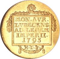 reverse of 1 Ducat - Peter Friedrich Ludwig - Trade Coinage (1793 - 1797) coin with KM# 198 from German States. Inscription: MON AUR LUBECENS AD LEGEM IMPERII 1793 H D F