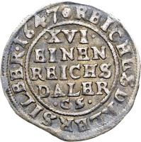 reverse of 1/16 Thaler / 1 Düttchen - Swedish Occupation (1646 - 1660) coin with KM# 118 from German States. Inscription: REICHSTHALER SILBER.1647 .XVI. EINEN REICHS DALER