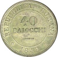 reverse of 40 Baiocchi (1849) coin with KM# 27 from Italian States. Inscription: REPUBBLICA ROMANA 40 BAIOCCHI * 1849 *