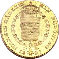 reverse of 1 Ducat - Carl XIV Johan (1818 - 1829) coin with KM# 594 from Sweden. Inscription: FOLKETS KÄRLEK MIN BELÖNING C. B. 18 27