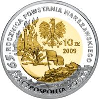 obverse of 10 Złotych - 65th Anniversary of the Warsaw Uprising - Warsaw-born poets (K. K. Baczyński and T. Gajcy) (2009) coin with Y# 688 from Poland. Inscription: 65. ROCZNICA POWSTANIA WARSZAWSKIEGO 10 ZŁ 2009 RZECZPOSPOLITA POLSKA