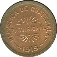 obverse of 25 Centavos - Provisional Coinage (1915) coin with KM# 231 from Guatemala. Inscription: REPUBLICA DE GUATEMALA PROVISIONAL 1915