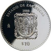 reverse of 10 Pesos - 180th Anniversary of Federation: Zacatecas (2003) coin with KM# 679 from Mexico. Inscription: ESTADO DE ZACATECAS 2003 Mo $10