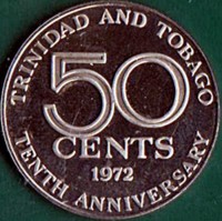 reverse of 50 Cents - Elizabeth II - 10th Anniversary of Independence (1972) coin with KM# 13 from Trinidad and Tobago. Inscription: TRINIDAD AND TOBAGO 50 CENTS 1972 TEN ANNIVERSARY