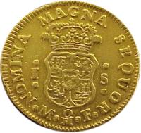 reverse of 1 Escudo - Fernando VI (1748 - 1756) coin with KM# 115 from Mexico. Inscription: NOMINA MAGNA SEQUOR M * Mo * F 1 S