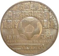 reverse of 250 Pesos - 1986 World Cup Soccer Games (1985 - 1986) coin with KM# 500 from Mexico. Inscription: Mo 1985 $250 COPA MUNDIAL DE FUTBO MEXICO 86 ORO .900