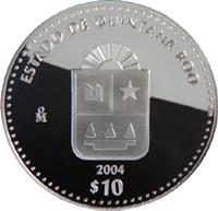 reverse of 10 Pesos - Quintana Roo - Silver Proof Issue (2004) coin with KM# 735 from Mexico. Inscription: ESTADO DE QUINTANA ROO