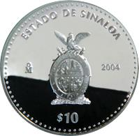 reverse of 10 Pesos - Sinaloa - Silver Proof Issue (2004) coin with KM# 686 from Mexico. Inscription: ESTADO DE SINALOA Mo 2004 $10