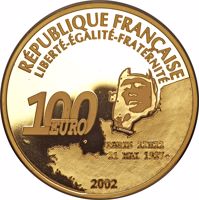 obverse of 100 Euro - 75th Anniversary of the first transatlantic flight of Charles Lindbergh (2002) coin with KM# 1985 from France. Inscription: RÉPUBLIQUE FRANÇAISE LIBERTÉ-FRATERNITÉ-ÉGALITÉ 100 EURO C.LINDBERGH PARIS 22H22 21 MAI 1927. 2002