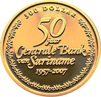 reverse of 500 Dollar - 50th Anniversary Central Bank (2007) coin with KM# 66 from Suriname. Inscription: 500 DOLLAR 50 jaar Centrale Bank van Suriname 1957-2007