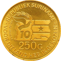 reverse of 250 Gulden - 5th Anniversary of Revolution (1985) coin with KM# 22 from Suriname. Inscription: ・REPUBLIEK SURINAME・ 25 NOV. 75-85 10 250 G VOOR DIT LAND HEB IK GEKOZEN