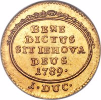 reverse of 1 Ducat (1789) coin with KM# 139 from Swiss cantons. Inscription: BENE DICTUS SIT IEHOVA DEUS 1789 · 1 · DUC ·