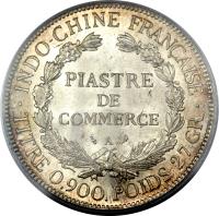 reverse of 1 Piastre (1895 - 1928) coin with KM# 5a from French Indochina. Inscription: INDO-CHINE FRANCAISE PIASTRE DE COMMERCE A · TITRE 0.900 POIDS 27 GR ·