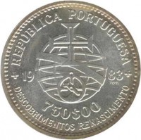 obverse of 750 Escudos - XVII European Art Exhibition (1983) coin with KM# 621 from Portugal. Inscription: RÉPUBLICA PORTUGUESA DESCOBRIMENTOS RENASCIMENTO 1983 750$00