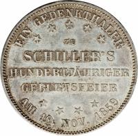 reverse of 1 Vereinsthaler - 100th Anniversary of Friedrich Schiller - Memorial Thaler (1859) coin with KM# 359 from German States. Inscription: EIN GEDENKTHALER ZU SCHILLER'S HUNDERTJÄHRIGER GEBURTSFEIER AM 10. NOV. 1859